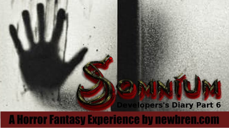 Somnium Developer’s Diary Part 6 – “Somnium may be TOO creepy!”